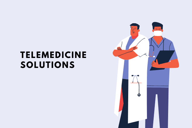 Telemedicine Solutions Contributing to the Growth Development, and Betterment of the Healthcare Industry
