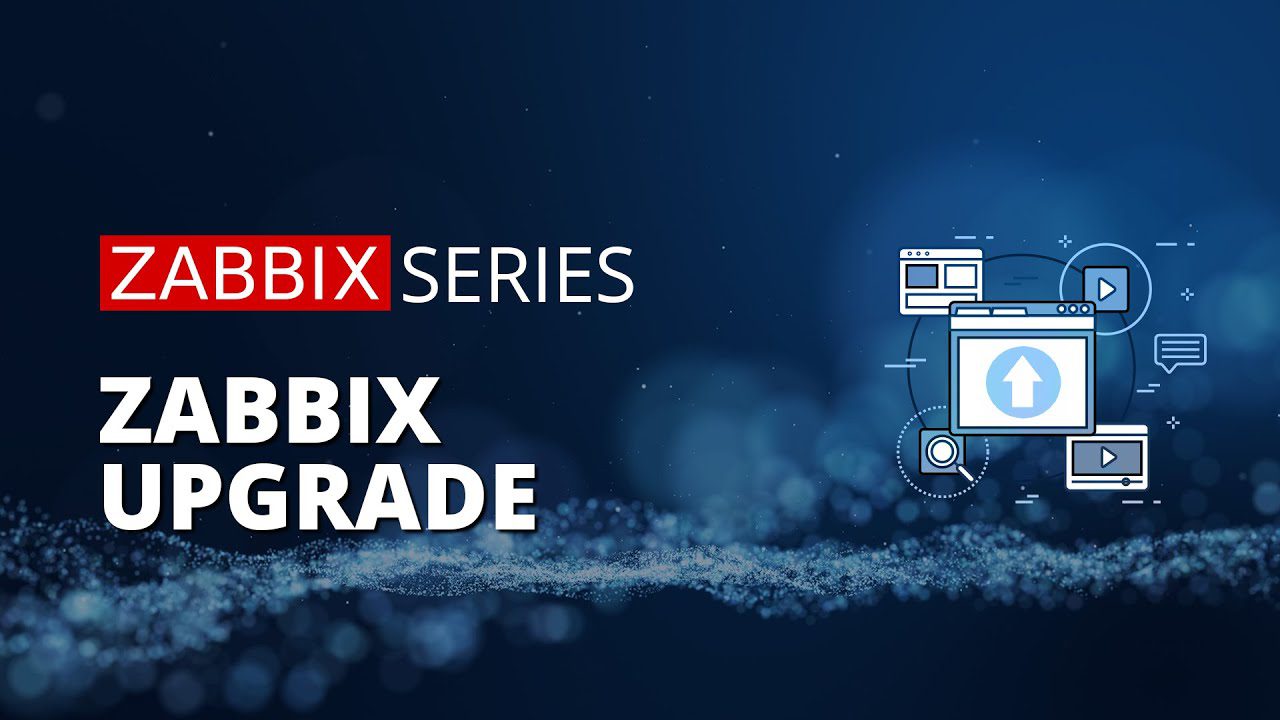 Zabbix Upgrade